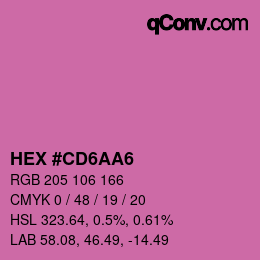 カラーコード: HEX #CD6AA6 | qconv.com