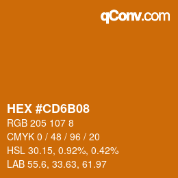 Color code: HEX #CD6B08 | qconv.com