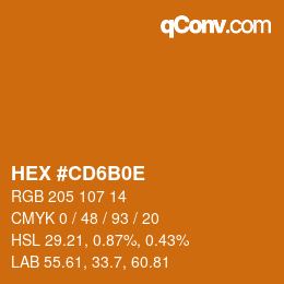 Color code: HEX #CD6B0E | qconv.com