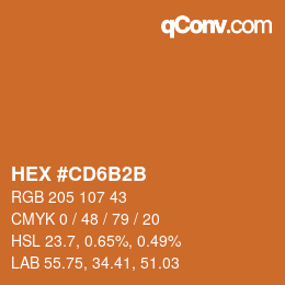 カラーコード: HEX #CD6B2B | qconv.com
