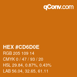 Color code: HEX #CD6D0E | qconv.com