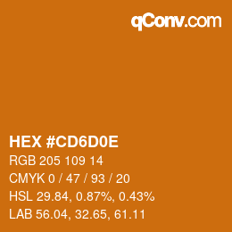 Código de color: HEX #CD6D0E | qconv.com