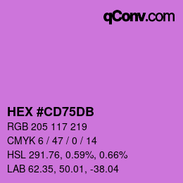 カラーコード: HEX #CD75DB | qconv.com