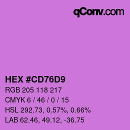 Color code: HEX #CD76D9 | qconv.com