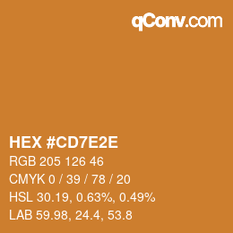 カラーコード: HEX #CD7E2E | qconv.com