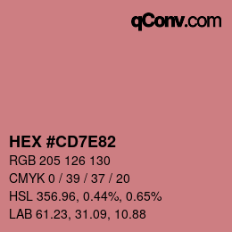 カラーコード: HEX #CD7E82 | qconv.com