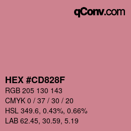 カラーコード: HEX #CD828F | qconv.com