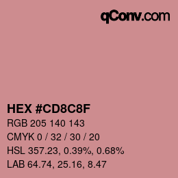 カラーコード: HEX #CD8C8F | qconv.com