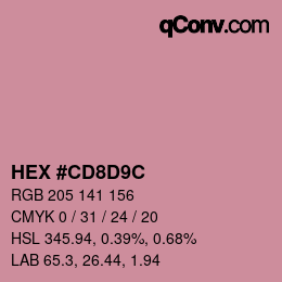 カラーコード: HEX #CD8D9C | qconv.com