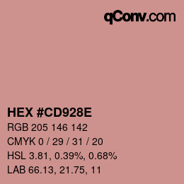 Color code: HEX #CD928E | qconv.com