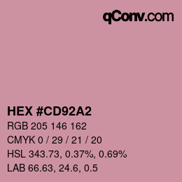 カラーコード: HEX #CD92A2 | qconv.com