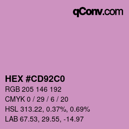 カラーコード: HEX #CD92C0 | qconv.com