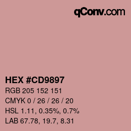 Color code: HEX #CD9897 | qconv.com