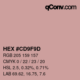 カラーコード: HEX #CD9F9D | qconv.com