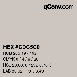 カラーコード: HEX #CDC5C0 | qconv.com