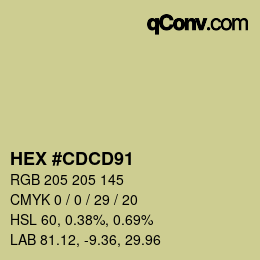 Color code: HEX #CDCD91 | qconv.com