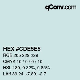 Farbcode: HEX #CDE5E5 | qconv.com
