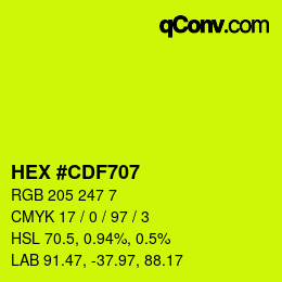 Color code: HEX #CDF707 | qconv.com