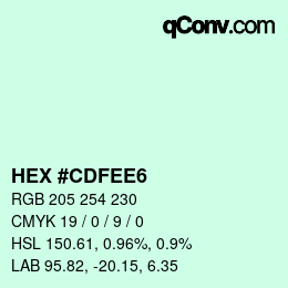 カラーコード: HEX #CDFEE6 | qconv.com
