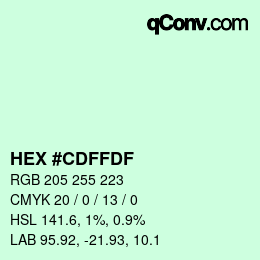 カラーコード: HEX #CDFFDF | qconv.com