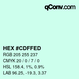 颜色代码: HEX #CDFFED | qconv.com