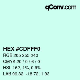 カラーコード: HEX #CDFFF0 | qconv.com
