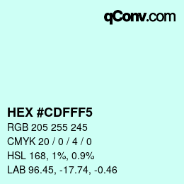 カラーコード: HEX #CDFFF5 | qconv.com