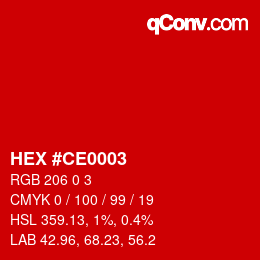 Color code: HEX #CE0003 | qconv.com