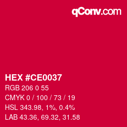 颜色代码: HEX #CE0037 | qconv.com