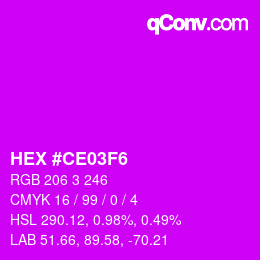 カラーコード: HEX #CE03F6 | qconv.com