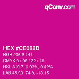 Color code: HEX #CE088D | qconv.com
