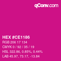カラーコード: HEX #CE1186 | qconv.com