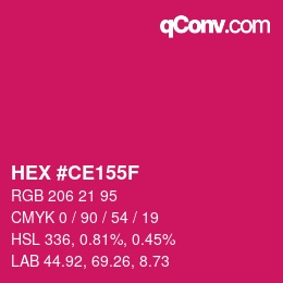 カラーコード: HEX #CE155F | qconv.com
