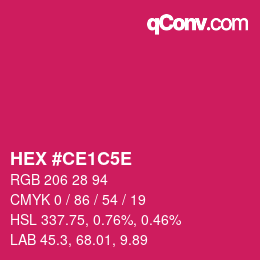 颜色代码: HEX #CE1C5E | qconv.com