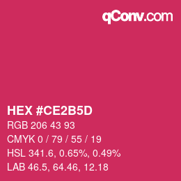 Color code: HEX #CE2B5D | qconv.com