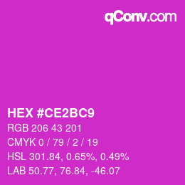 Color code: HEX #CE2BC9 | qconv.com