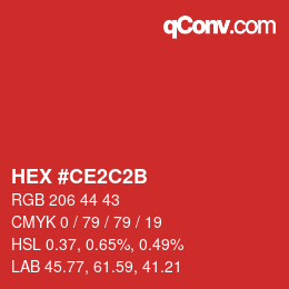 Código de color: HEX #CE2C2B | qconv.com
