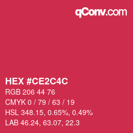 カラーコード: HEX #CE2C4C | qconv.com