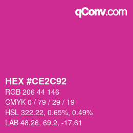 Color code: HEX #CE2C92 | qconv.com