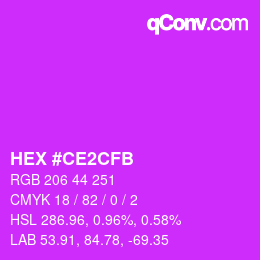 Color code: HEX #CE2CFB | qconv.com
