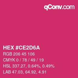 カラーコード: HEX #CE2D6A | qconv.com