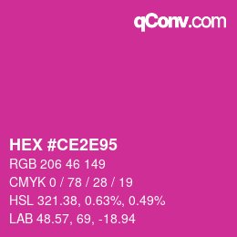 カラーコード: HEX #CE2E95 | qconv.com