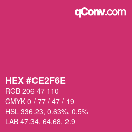 Color code: HEX #CE2F6E | qconv.com