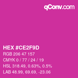 Color code: HEX #CE2F9D | qconv.com
