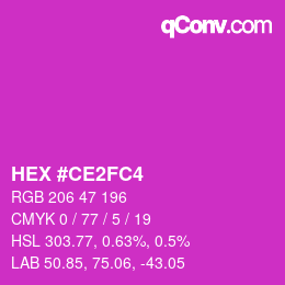 カラーコード: HEX #CE2FC4 | qconv.com