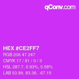 Color code: HEX #CE2FF7 | qconv.com