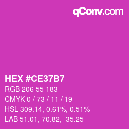 カラーコード: HEX #CE37B7 | qconv.com