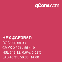 カラーコード: HEX #CE3B5D | qconv.com
