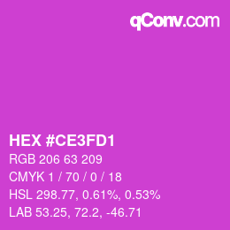 Color code: HEX #CE3FD1 | qconv.com