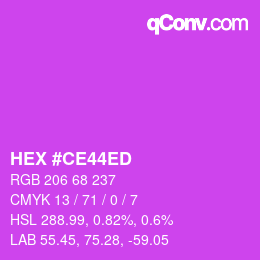 カラーコード: HEX #CE44ED | qconv.com